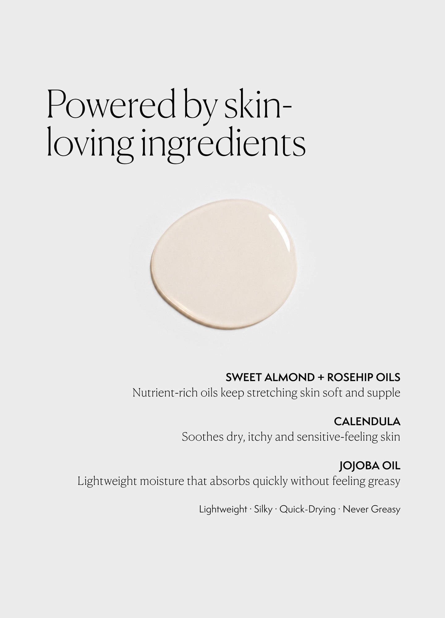 Smooth beige oil drop with soft, glossy texture representing nourishing belly oil ingredients.