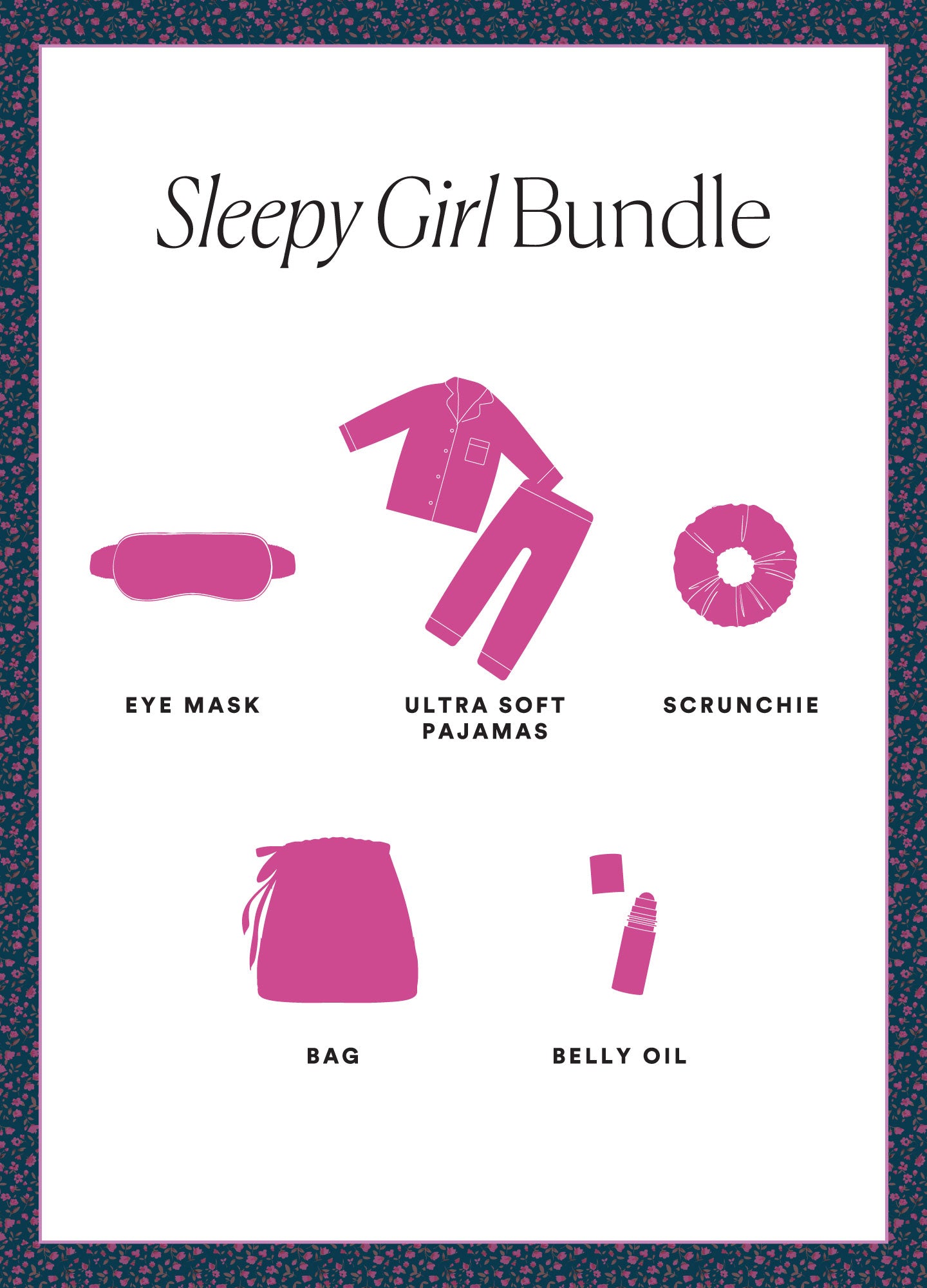 The Sleepy Girl Bundle
